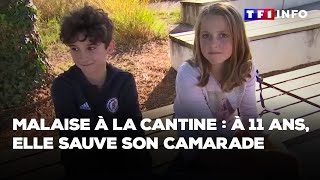 Malaise à la cantine  à 11 ans elle sauve son camarade [upl. by Teplica]