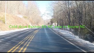 NORTH CAROLINA BACKROADS  Cold snowy drive Banner Elk NC area to Boone NC [upl. by Husein]