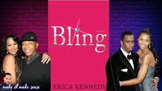 Bling by Erica Kennedy Chapters 15  Is this book about Diddy amp Kim Porter diddy [upl. by Akerahs]