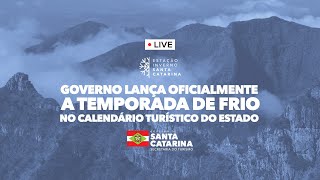 Estação Inverno SC Governo lança oficialmente a temporada de frio no calendário turístico do Estado [upl. by Moriarty]