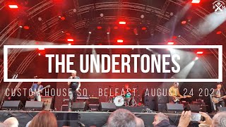 The Undertones Custom House Square Belfast August 24 2024 [upl. by Vijar]