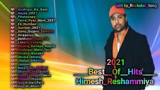 Best Of Himesh Reshammiya songs 💖 romantic song Himesh Reshammiya old songs [upl. by Buchalter]