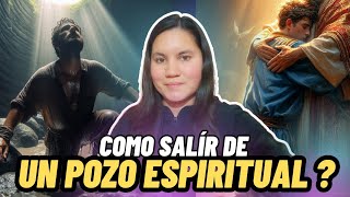 Cómo salir de un pozo espiritual según la biblia [upl. by Eleahcim]