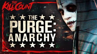 The Purge Anarchy 2014 KILL COUNT [upl. by Chaiken627]