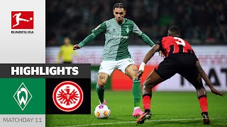 Werder Bremen  Eintracht Frankfurt 22  Highlights  Matchday 11 – Bundesliga 202324 [upl. by Proffitt795]