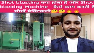 Shot Blasting Process Complete Explanation  shot blasting machine  shot blasting [upl. by Aloysia]