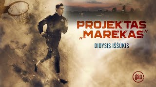 PREMJERA Projektas „Marekas“ [upl. by Veejar471]