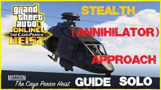 GTA 5 Online Cayo Perico Heist Elite Solo Guide  Stealth Annihilator Approach  Earn 1057135 [upl. by Dianna356]