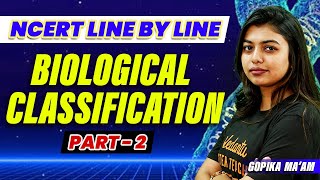 Biological Classification  Part 2  Class 11 Biology  NCERT Solutions 2025 [upl. by Yemirej319]