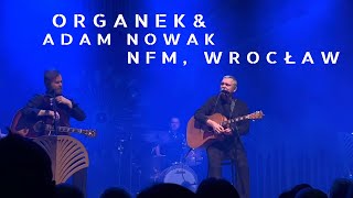 Organek  Adam Nowak  Jutro możemy być szczęśliwi polishmusic musicchannel unplugged nfm [upl. by Nelon]