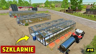 Postawiłem SZKLARNIE na gospodarstwie 🥕 POLSKIE GRANIE 18  Farming Simulator 22 Premium [upl. by Eward676]