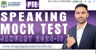 PTE Speaking Full Mock Test with Answers  January 2024II  LA Language academy PTE NAATI IELTS [upl. by Schonthal260]