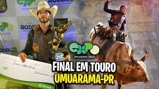 RODEIO de UMUARAMA 2023  Final em Touros [upl. by Ahsemad459]