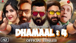 Dhamaal 4 Official Trailer  Announcement Soon  Sanjay Dutt  Arshad Warsi  Ajay Devgan  Katrina [upl. by Toomin]