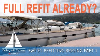 FULL REFIT ALREADY  SwT 51 Rig refit part 1NOT A DIY OR HOW TO [upl. by Acinat996]