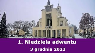 0312 g1000 1 Niedziela adwentu  Msza święta na żywo  NIEPOKALANÓW – bazylika [upl. by Spillihp713]