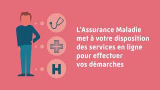 Assurance Maladie  faire ses démarches en ligne [upl. by Rourke747]