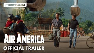 AIR AMERICA  Official 4K Restoration Trailer  STUDIOCANAL [upl. by Lynelle]