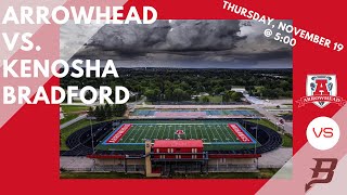 Arrowhead High School Football vs Kenosha Bradford [upl. by Deer]