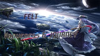 osu  FELT  Vagueness amp JOURNEY  My Journey  WiMpN [upl. by Tasia]