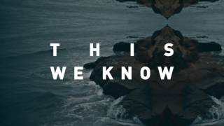 Vertical Worship  quotThis We Knowquot Official Lyric Video [upl. by Skippie]