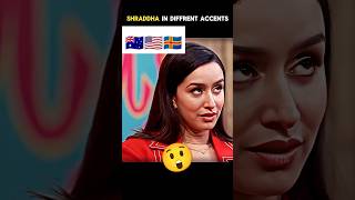 Shradha Kapoor Speaking Different Accents english speakingenglish accent stre2 shradhakapoor [upl. by Wolfort]