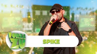 Spike  Manele Live la Forza ZU 2023 [upl. by Iroak273]