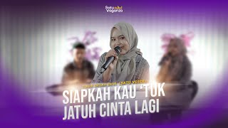 Siapkah Kau tuk Jatuh Cinta Lagi  Satu Vaganza Cover Music Video [upl. by Yemirej]