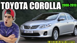 NUNCA Compres TOYOTA NUEVO  Compra Corolla 20082013 [upl. by Novla367]