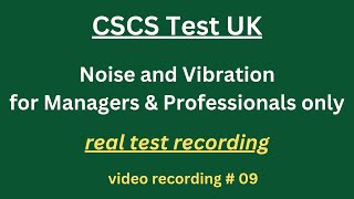 CSCS Test UK 2024  CSCS Card UK  CSCS Test for Managers amp Professionals 9 noise and vibration [upl. by Kessel]