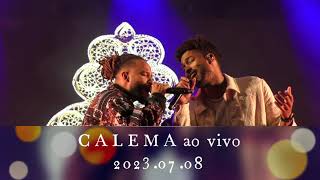 CALEMA ao vivo Ep2 Tomar 20230708 [upl. by Aisekal805]