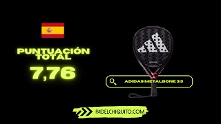 Adidas metalbone 33  review y sensaciones de esta nueva pala de padel 2024 [upl. by Aber930]