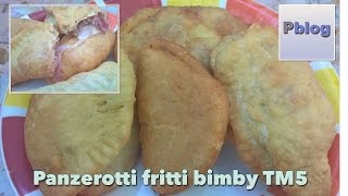 Ricetta Panzerotti Fritti Pugliesi Calzoni fritti bimby TM5 [upl. by Johnson817]