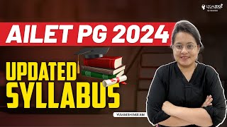 AILET PG 2024 Syllabus  Whats Updated  Completely Explained  AILET PG 2024 Preparation [upl. by Chryste]