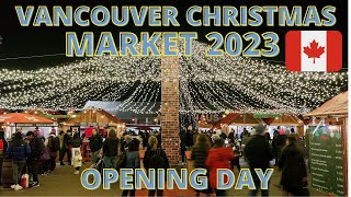 🇨🇦 Walking Tour Vancouver Christmas Market 2023  Opening Day  Vancouver Canada  November 16 [upl. by Mloc]