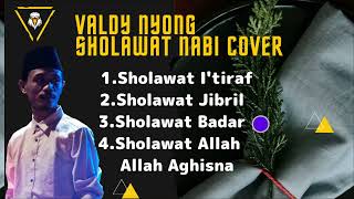 SHOLAWAT NABI COVER VALDY NYONG MERDU [upl. by Dianna]