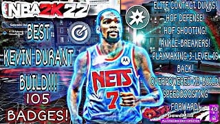 NEW NBA 2K22 NEXT GEN BEST KEVIN DURANT BUILD CONTACT DUNKS 3PT HOF DEFENSE SPEEDBOOST DEMIGOD [upl. by Knepper]