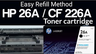 How to Refill HP 26A or CF 226A Toner cartridge easy method step by step [upl. by Aimej]