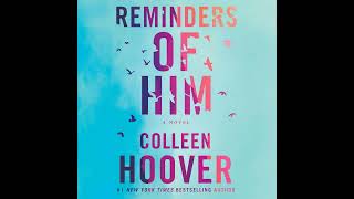 Book Review quotReminders of Himquot by Colleen Hoover [upl. by Nnarual]