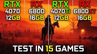 RTX 4070 vs RX 6800 vs RTX 4070 Ti vs RX 6800 XT  Test in 15 Games at 1440p Which One Is Better 🤔 [upl. by Fanya]