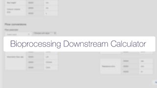 Thermo Fisher Scientific Bioprocessing Downstream Calculators [upl. by Wadsworth]