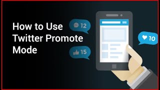 How to Use Twitter Promote Mode [upl. by Tedda]