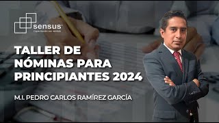 Taller de nóminas para principiantes 2024 [upl. by Grannias]