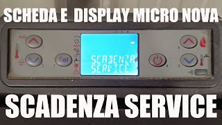 Reset Scadenza Service sul le Stufe and Termostufe con La scheda e il display Micro Nova [upl. by Colby]