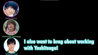 Ishikawa Kaito wants to brag about working with Matsuoka Yoshitsugu feat Saitou Souma [upl. by Ernie]