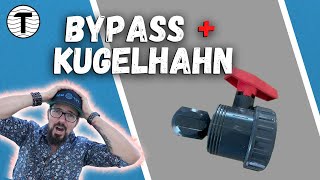 Wichtige Tipps für Bypass und Kugelhahn  ACHTUNG [upl. by Gable489]