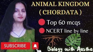 Top 60 mcqs  Animal Kingdom  Chordata   NCERT line by line  NEET202425  Biology neet mcqs [upl. by Norvell]