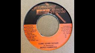 Beres Hammond  Come Down Father【721480】 [upl. by Elizabet332]