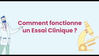 Comment fonctionne un essai clinique [upl. by Iviv]