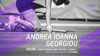 Andrea Ioanna Georgiou 33 2024 PANCYPRIAN HIGH SCHOOL GAMES 400M [upl. by Laryssa]